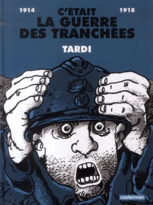 C'était la guerre des tranchées (édition 2014)