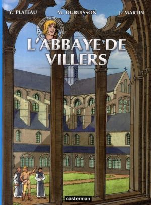 Les voyages de Jhen tome 13 - l'abbaye de Villers