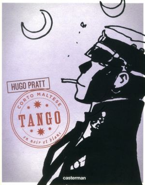 Corto Maltese tome 10 - tango (n&b)
