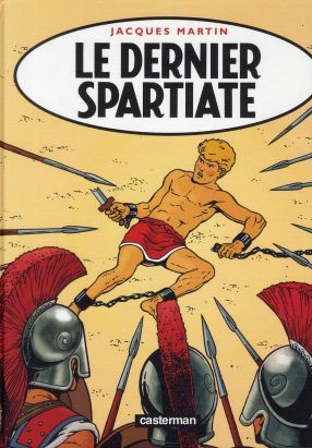Alix (luxe) tome 7 - Le dernier spartiate