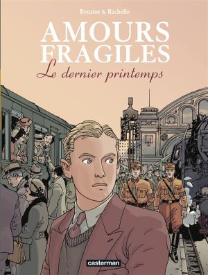 Amours fragiles tome 1