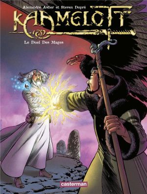Kaamelott tome 6 - le duel des mages