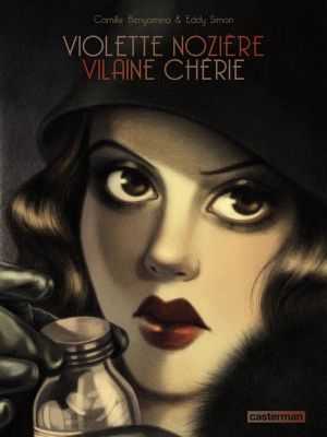 Violette noziere - vilaine chérie