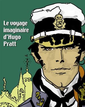 Le voyage imaginaire d'Hugo Pratt