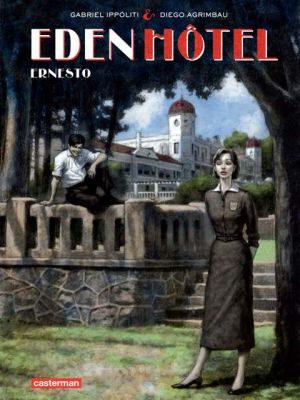 Eden Hôtel tome 1 - Ernesto