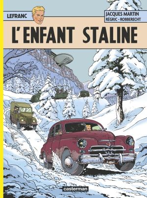 Lefranc tome 24 - l'enfant Staline