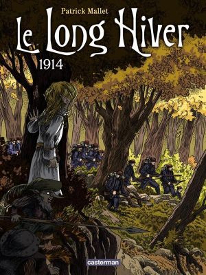 Le long hiver tome 1 - 1914