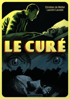 Le curé - intégrale (édition 2011)