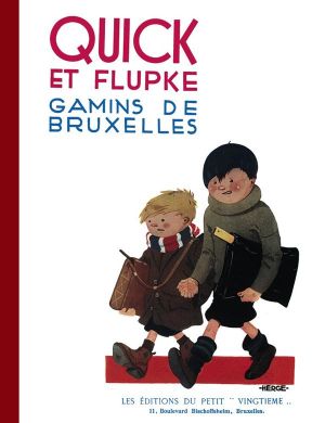 Quick & Flupke - Gamins de Bruxelles - Fac-similé de l'édition originale de 1930