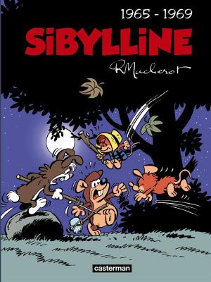 Sibylline - intégrale tome 1 - 1965-1969