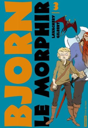 Bjorn le Morphir Tome 3