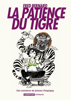 La patience du tigre