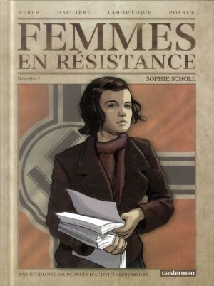 Femmes en résistance tome 2 - Sophie Scholl