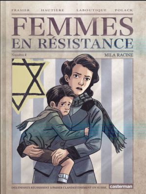Femmes en résistance tome 4