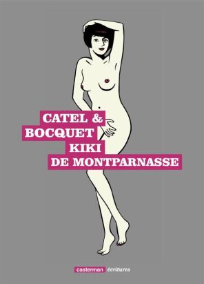 kiki de montparnasse ; essentiel écritures