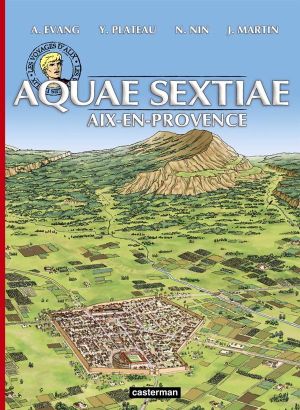 Les voyages d'alix - aquae-sextiae