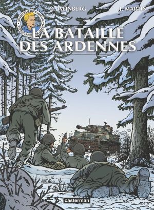 Les voyages de lefranc - la bataille des ardennes