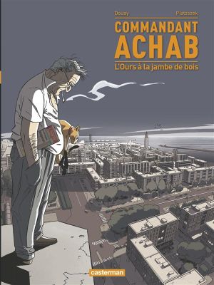 Commandant Achab tome 3 - l'ours à la jambe de bois
