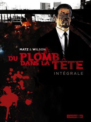 Du plomb dans la tête