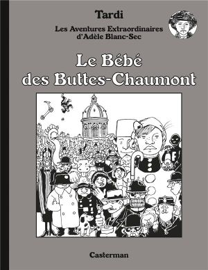 Adèle blanc-sec (éd. luxe) tome 10