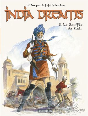 India dreams tome 8 - Le souffle de Kali