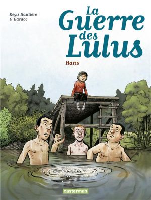 La guerre des lulus tome 2 - Hans 1915