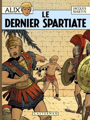 Alix - éd. anniversaire tome 7 - Le dernier spartiate