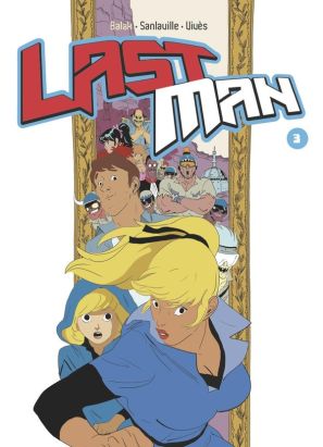 Lastman tome 3