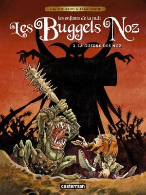 Les Buggels Noz tome 2 - La Guerre Des Noz