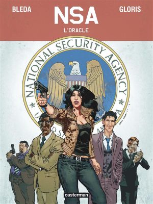 NSA tome 1 - L'oracle