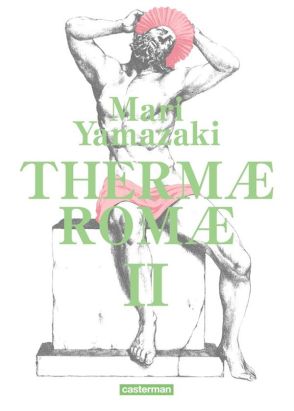 Thermae romae tome 2 - édition deluxe