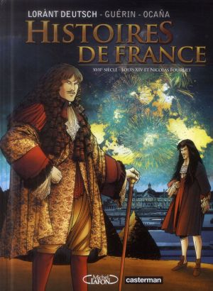 Histoires de france tome 2 - Louis XIV et Fouquet