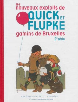 QUICK ET FLUPKE - Les Nouveaux Exploits De Quick Et Flupke, Gamins De Bruxelles Tome 2 QUICK ET FLUPKE - Les Nouveaux Exploits De Quick Et Flupke, Gamins De Bruxelles Tome 2