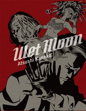 Wet moon tome 1