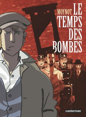 Le temps des bombes