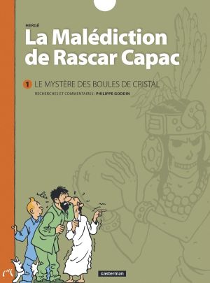 La Malédiction de Rascar Capac tome 1 - Les mystères des boules de cristal