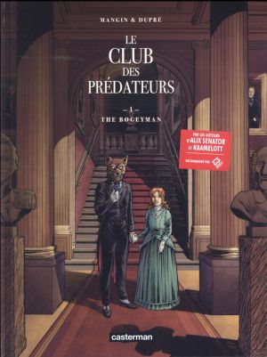 Le club des prédateurs tome 1