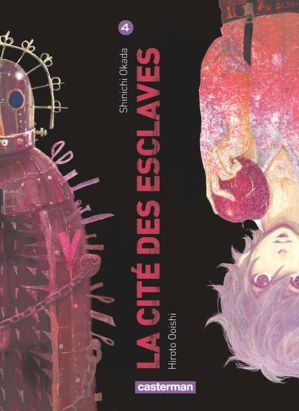 La cité des esclaves tome 4