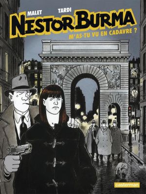 Nestor Burma tome 4 - m'as-tu vu en cadavre (édition 2015)