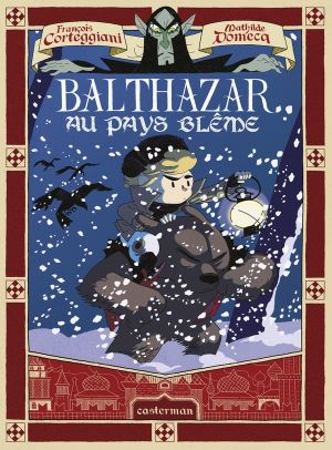 Balthazar et le secret de l'oeuf d'or