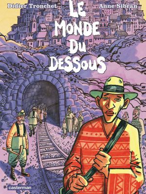 Le monde du dessous