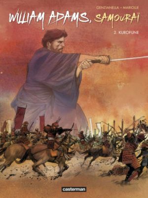 William Adams samouraï tome 2