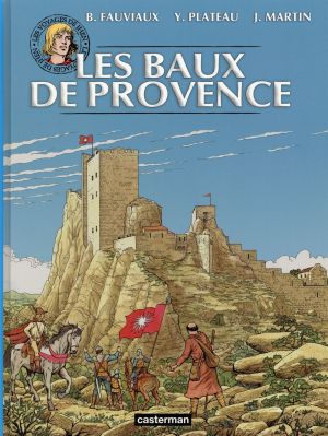 Les voyages de Jhen - Baux de Provence (édition 2015)