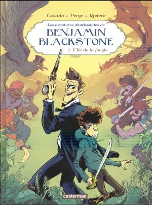 Benjamin Blackstone tome 1