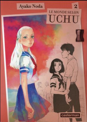 Le monde selon Uchu tome 2
