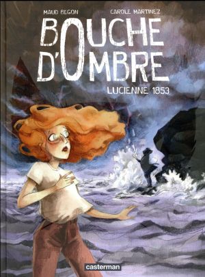 Bouche d'ombre tome 3