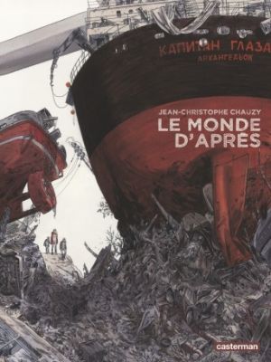 Le reste du monde tome 2 - Le monde d'après