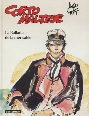 Corto Maltese tome 1 - La ballade en mer salée (édition 2015)