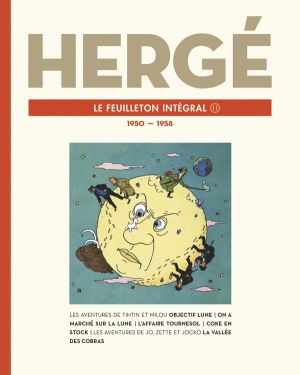 Hergé - Le feuilleton intégral - 1950-1958