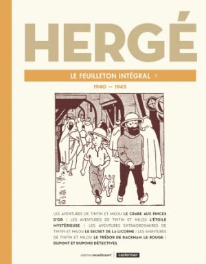 Hergé - Le feuilleton intégral - 1940-1943